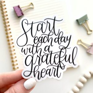 Start Each Day With a Grateful
