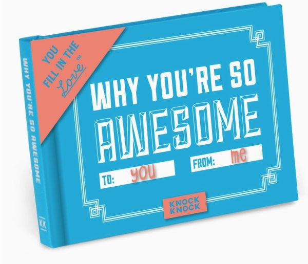 Why You're So Awesome