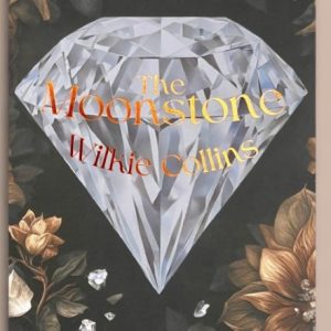 The Moonstone - Collins