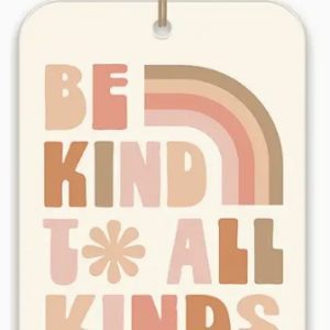 Be Kind To All Kinds Car