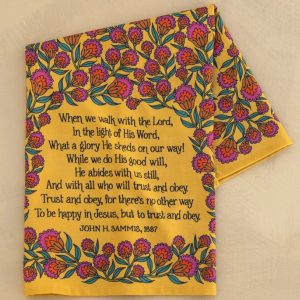 Trust and Obey Hymn Tea Towel -