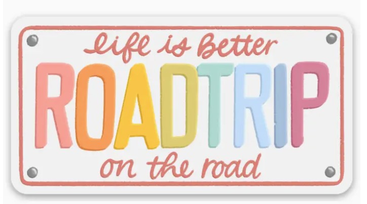 Life Is Better On the Road