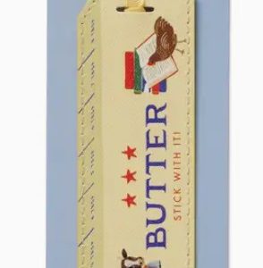Butter Stick with It Bookmark